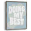 «Doing My Best», reproduction encadrée - bois massif-349361844