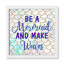 «Always be a Mermaid Be a Mermaid», art encadré-48184947-48184954