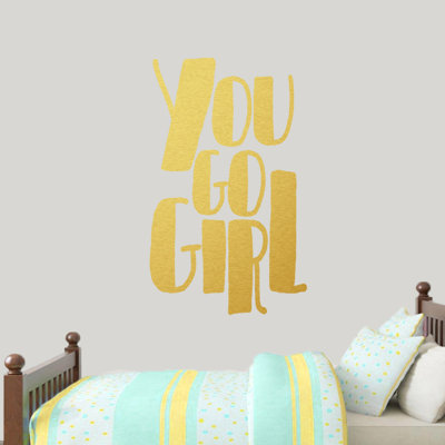 Décalcomanie murale "you go fille"