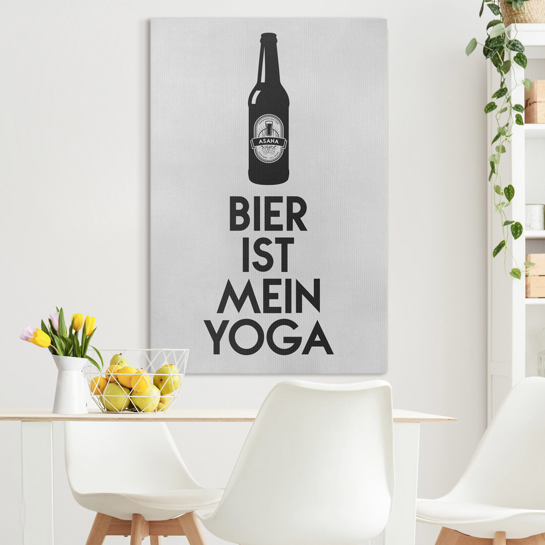 Leinwandbild Beer Is My Yoga