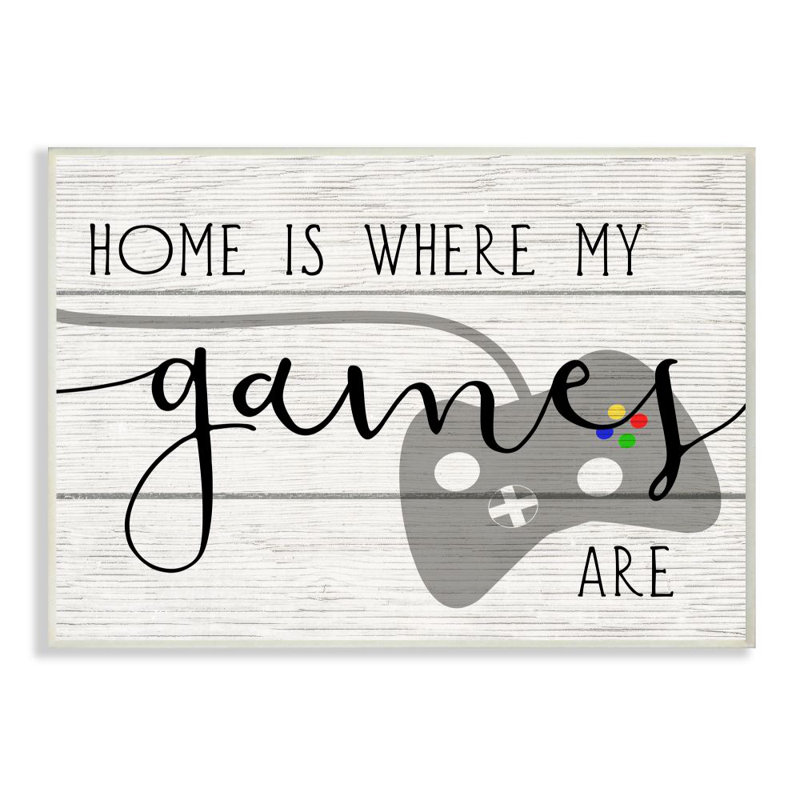 «Home Is Where My Games» par Daphne Polselli - reproduction d'art textuel, Plaque murale, H 10 po x l 15 po x P 0,5 po