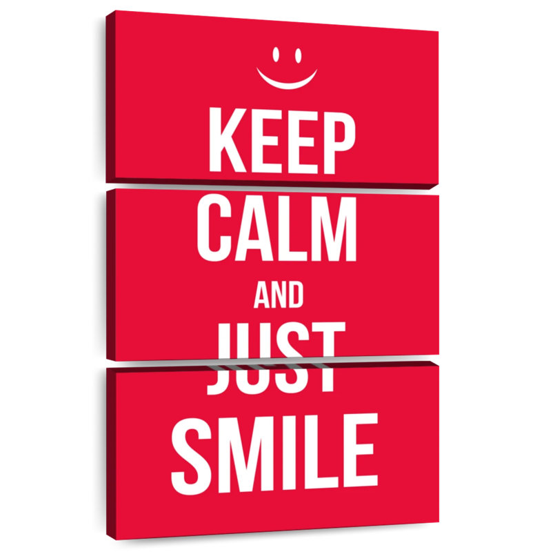 Tergel Keep Calm And Just Smile, H 65 po x l 42 po
