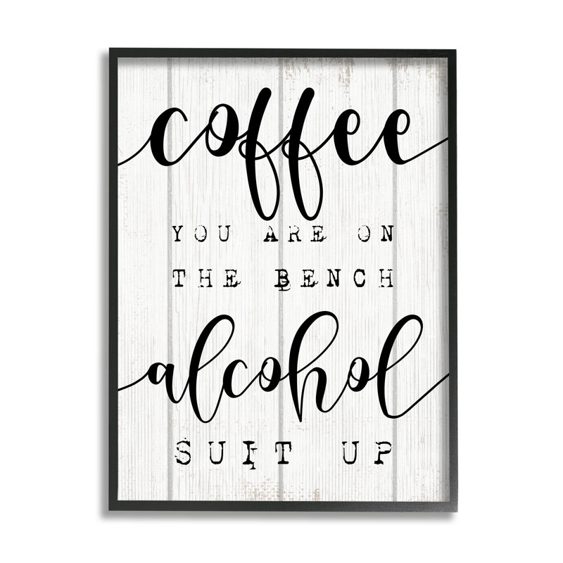 «Coffee Benched Alco» par Daphne Polselli - Art textuel sur toile, Giclée encadrée noir minuit, H 30 po x l 24 po