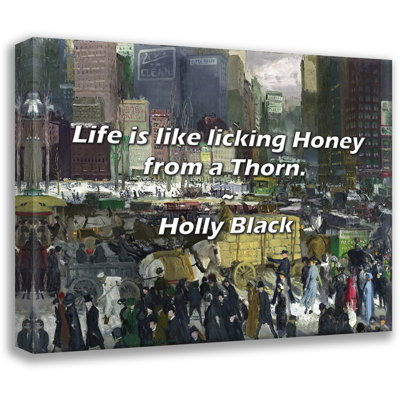 Citation de Holly Black: La vie est comme lécher le miel d'une épine.