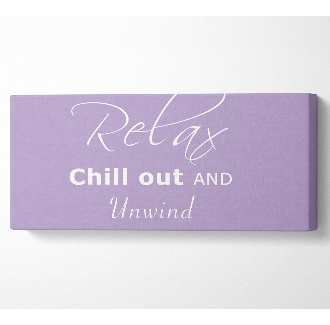 Badezimmer Zitat Relax Chill Out Lilac - Leinwanddrucke auf Leinwand