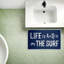 Tapis de bain et tapis de bain Better In The Surf Sentiment-120278833