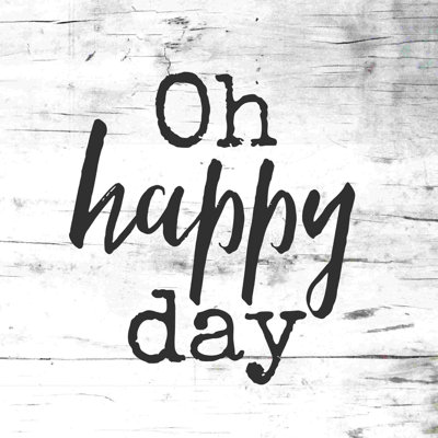 Happy Day Wood