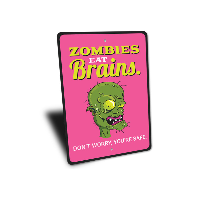 Signe de zombies «Eat Brains», H 18 po x l 12 po x P 0,06 po