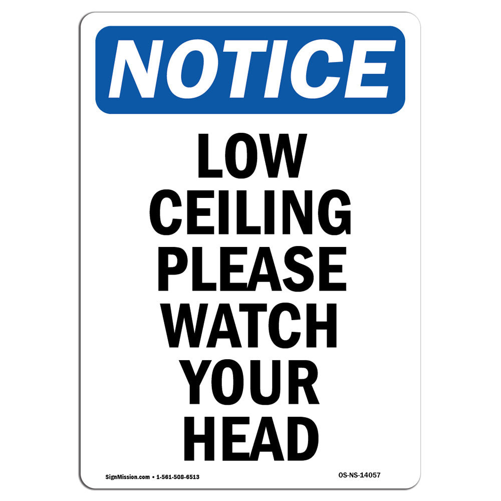 SignMission Low Ceiling Please Watch Your Head Sign | Wayfair