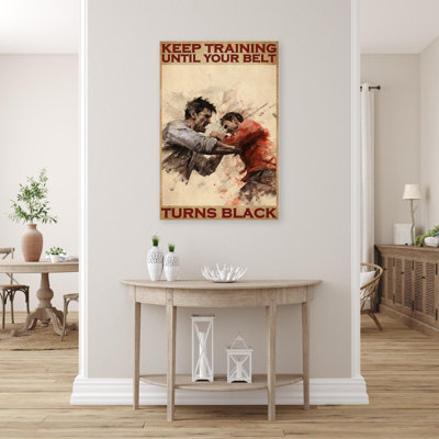 «Keep Entraînement Jusqu'à Votre Ceinture», reproduction sur toile