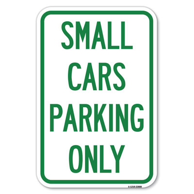 Small Cars Parking Only/22888