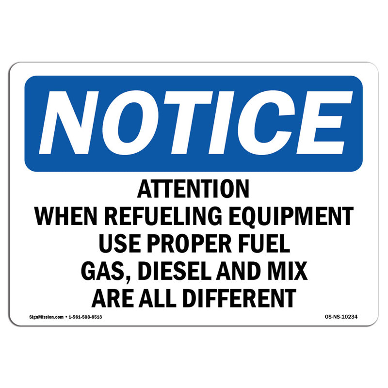 When Refueling Equipment Use Sign