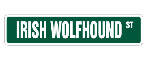 Plaque de rue irlandaise Wolfhound en plastique robuste 7 po x 30 po