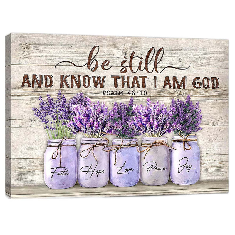 Lavender Bathroom Flower Decor Wall Art Be Still And Know That I Am God Rustic Floral Purple Pictures Wall Decor Religion Canvas Painting.