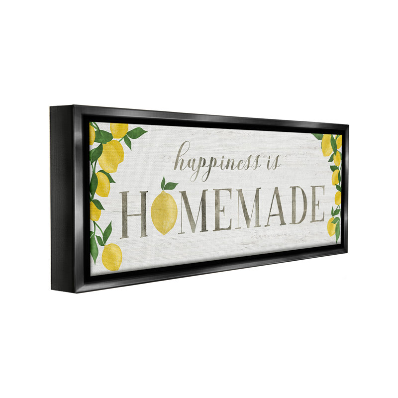 «Happiness Is Hommade Floater Frame» par Natalie Carpentieri sur, H 11 po x l 25 po, Noir