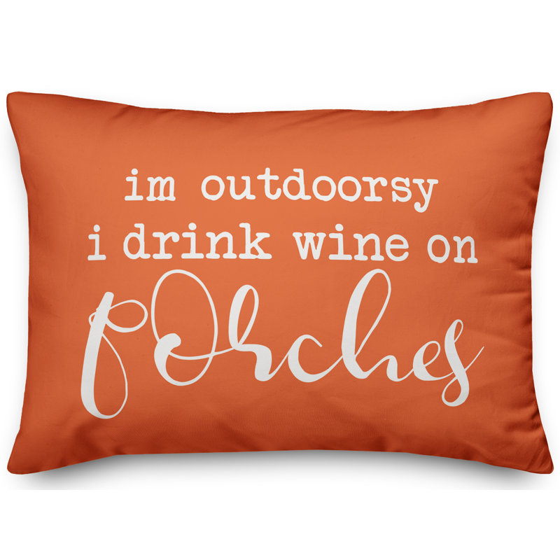  Drink Wine on Porches Indoor/Outdoor Lumbar Pillow, Orange