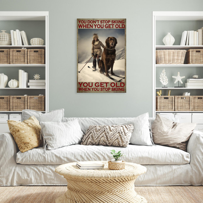 «You Get Old When You Stop Skiing 2», impression sur toile, H 36 po x l 24 po x P 1,25 po