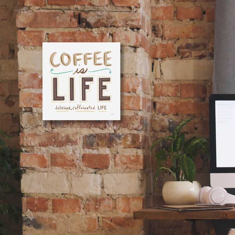 «Coffee Is Life 1» par Melissa Averinos, art mural sur toile, H 12 po x l 12 po x P 0,75 po