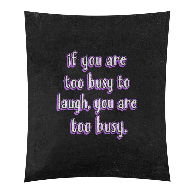 Tapisserie tableau noir en polyester «Make Time for Laughter», H 60 po x l 51 po, Mauve