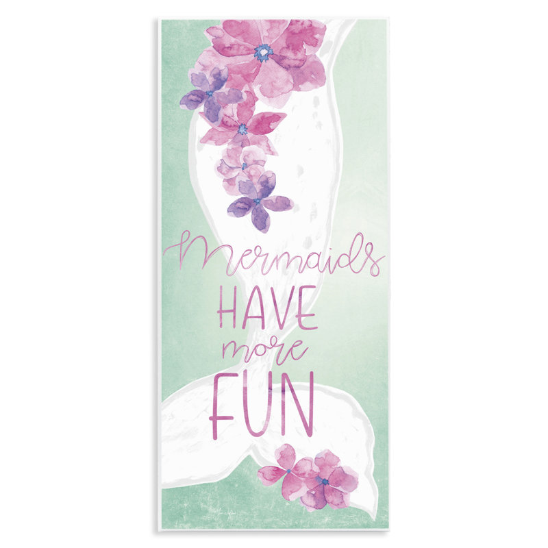 Plaque murale «Mermaids Have More Fun», design par Yass Naffas Designs
