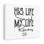 His Life Saved My Life - Wrapped Canvas Print-1208988813