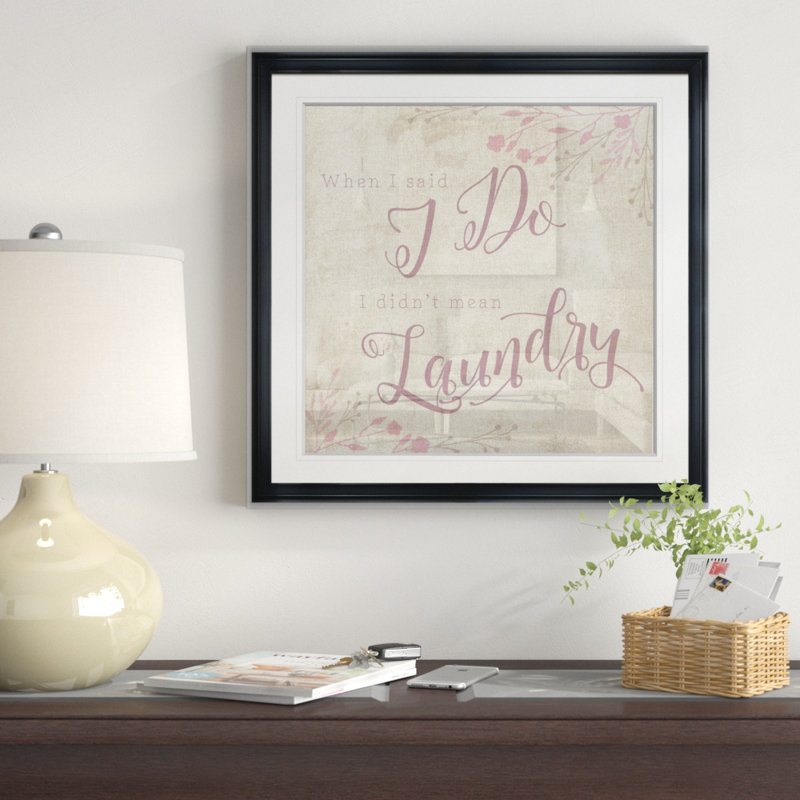 Did Did Mean Laundry - Reproduction d'art textuel avec cadre photo, H 17,5 po x l 17,5 po x P 1,5 po, Cadre plastique noir