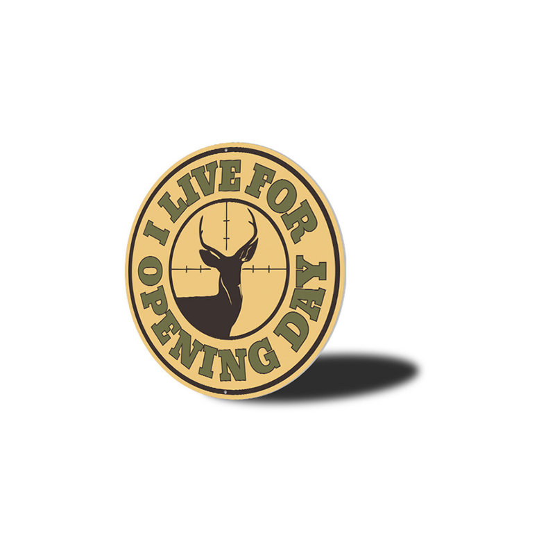 «I Live for Opening Day», panneau en aluminium «Deer Hunting Cabin», H 18 po x l 18 po x P 0,06 po
