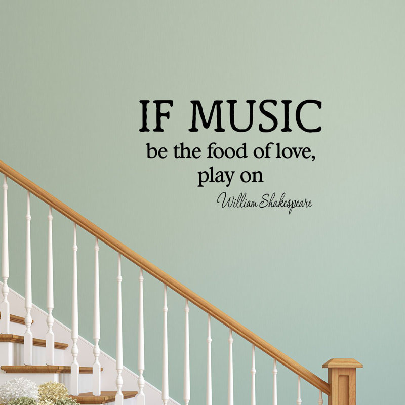 Adhésif décoratif "if music be the food of love play" Dousman, 12 po x 20 po