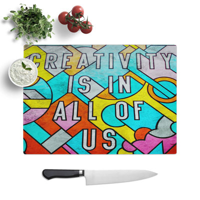 Creativity Is in All of Us Typography Chopping Board