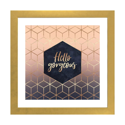 « Hello gorgeous » par Elisabeth Fredriksson-impression d’art textuel