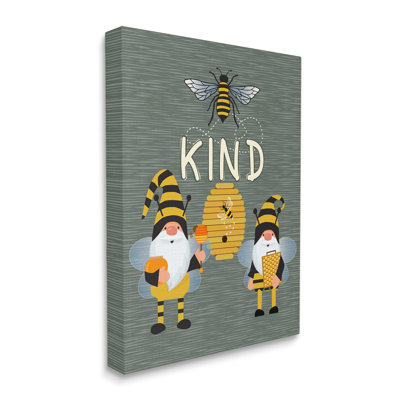 Clever Be Kind Garden Gnomes Bumble Bees Buzzing by Linda Birtel - Graphic Art on Canvas