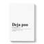 Deja Poo - Wrapped Canvas-61883972
