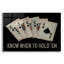 «Know When To Hold Em» - Art textuel sans cadre-705161566