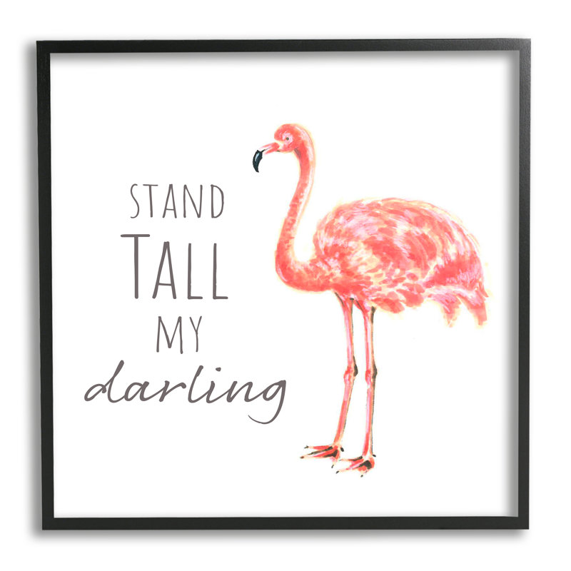 «Stand Tall My Darling Motivation» par - Art textuel, H 12 po x l 12 po x P 1,5 po, Giclée encadrée noir minuit
