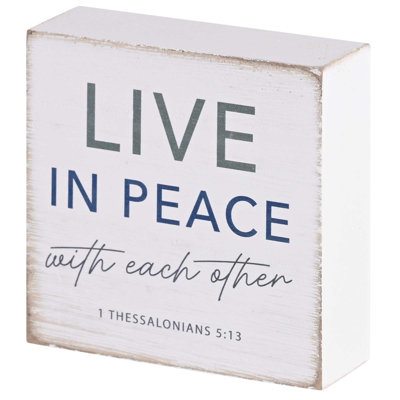 Tabletop Plaque Live In Peace Text