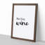 But First Wine - Picture Frame Typography-62806654-62806641