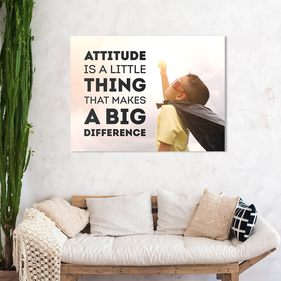 Attitude – Premium Leinwanddruck – Kollektion Quote Designs