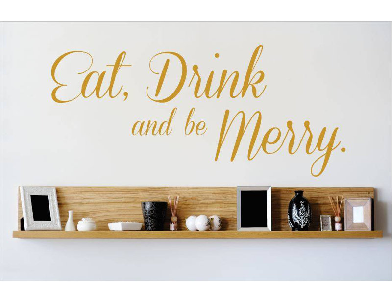 Décalcomanie murale manger, boisson et be merry, H 12 po x l 30 po x P 0,16 po, Brun