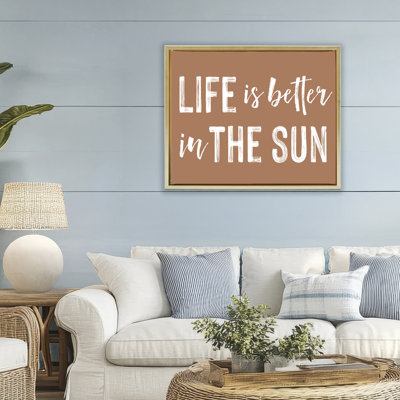 Cadre flottant Life Better In Sun Brown