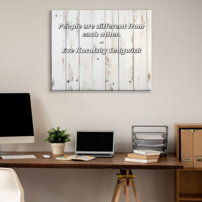 Artsy Quote "People are different from each other." By Eve Kosofsky Sedgwick Gallery Wrapped Canvas