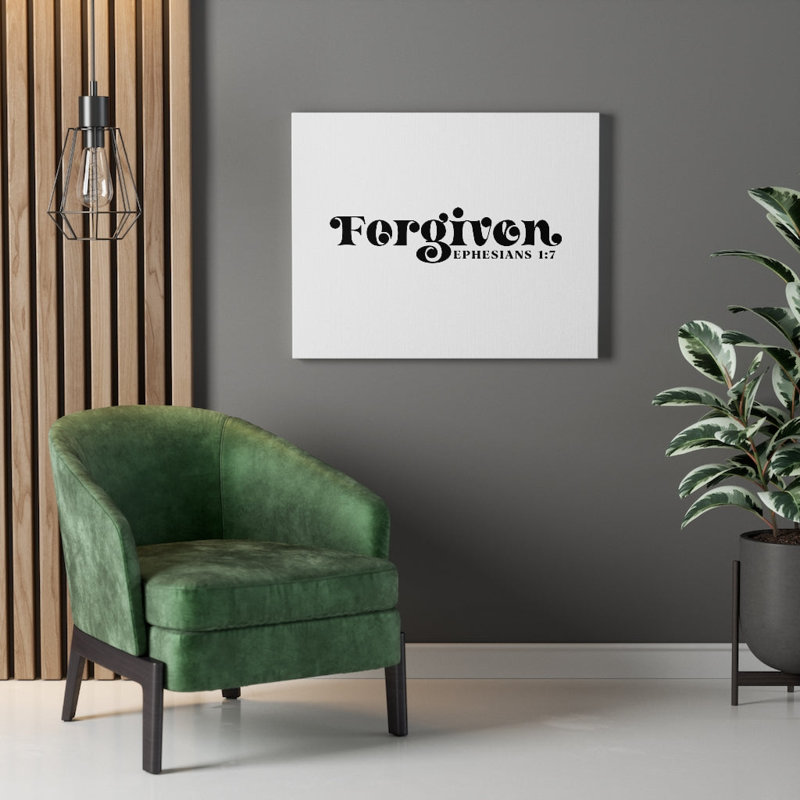 Forgiven Ephesians 1:7 - Wrapped Canvas Print, 61cm H x 76cm W