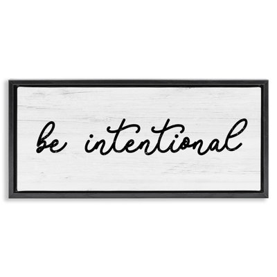 Be Intentional Inspirational Phrase