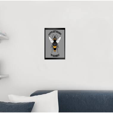 Trinx Bees Are My Bros Funny Retro Insect Wall Art Bumble Bee Print  Bumblebee Pictures Wall Decor Insect Art Bee Decor Insect Poster Black Wood  Framed Art Poster 14x20 Framed On Paper