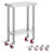 Stainless Steel Work Table With Wheels