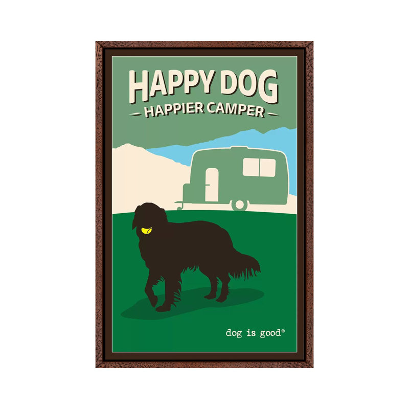 Happy Dog Happier Camper - Print on Canvas, Classic Brown Wood Framed, 152.4cm H x 101.6cm W x 3.81cm D
