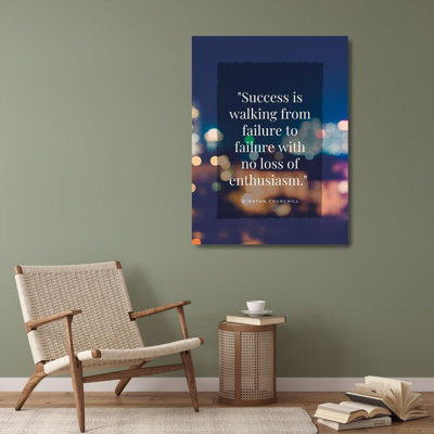 Trinx ArtsyQuotes Gallery Wrapped Canvas Art Titled: Winston Churchill Quote: Failure to Failure