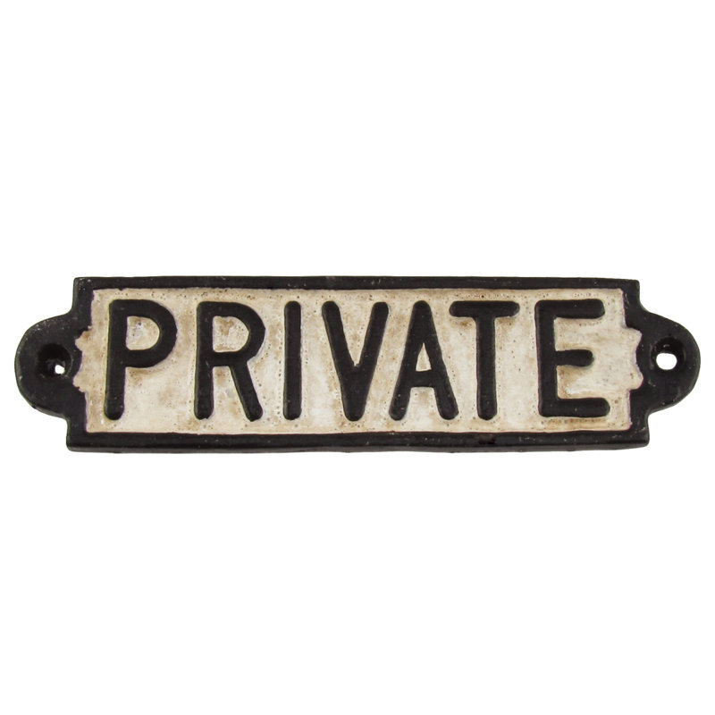 Antique Cast Iron Private Yard Sign Antique Cast Iron Private Yard Sign