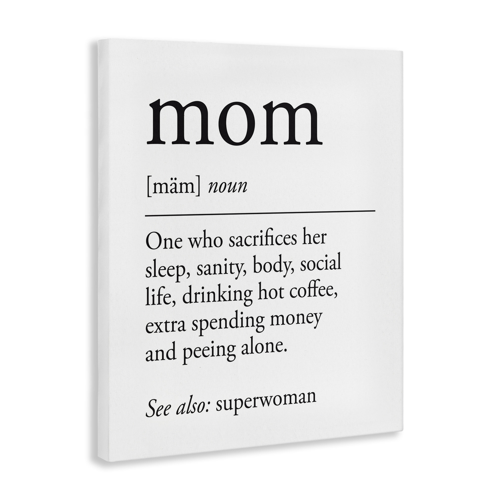 Trinx Mom Definition Sentiment Canvas Wall Art by Lettered and Lined