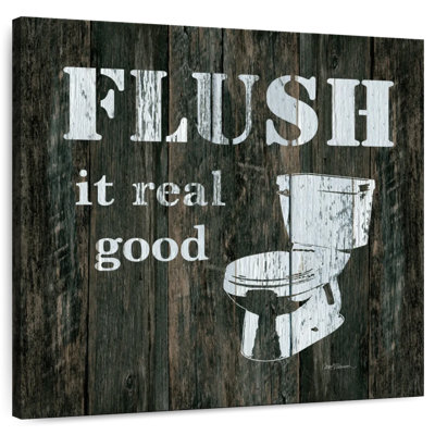Flush It Real Good