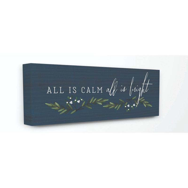 «All Is Calm», impression d'art textuel, Toile tendue, H 13 po x l 30 po x P 1,5 po